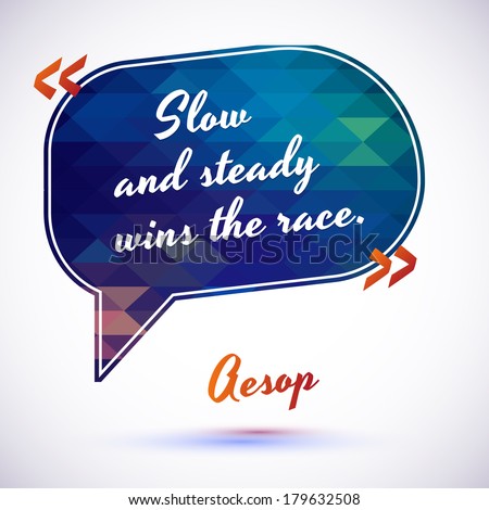 Typographical Background Illustration with quote of Aesop. Clever idea from the wise, motivating phrase