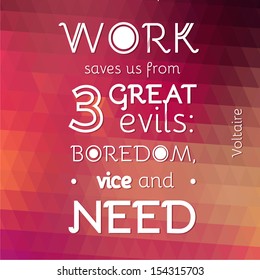 Typographical Background Illustration with quote of Voltaire
