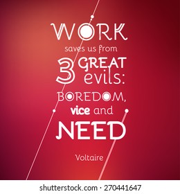 Typographical Background Illustration with quote of Voltaire