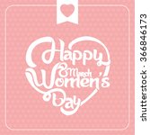 Typographical background for your love. Happy Women's Day. Heart shaped.