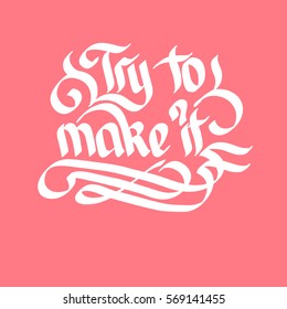 Typographical design concept with calligraphic handwritten white inscription on light background isolated vector illustration