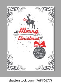 Typographical greeting card with deer, decoration elements and christmas ball. Merry christmas. Happy new year. 