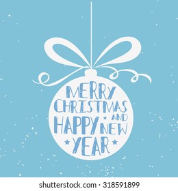 Typographical greeting card. Merry christmas and happy new year. Lettering. Grunge texture. Can be used as a print on T-shirts and bags, for posters and invitations. Hipster style. Element for design