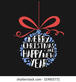 Typographical greeting card. Merry christmas and happy new year. Lettering.  Can be used as a print on T-shirts and bags, for posters and invitations. Hipster style. Typography design 