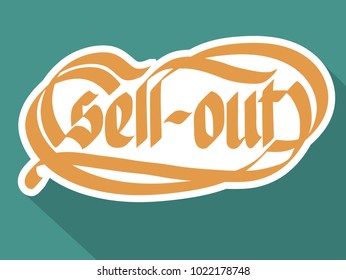 Typographical sticker template with stylized calligraphic paper Sell-out inscription isolated vector illustration