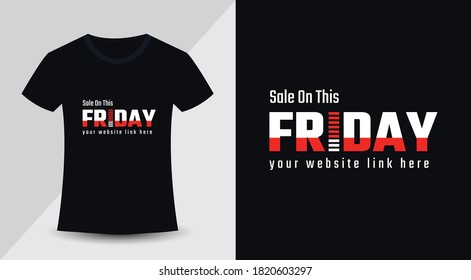 Typographical T Shirt Design Template for Black Friday Promotional offer