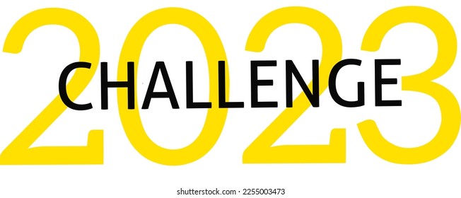 Typography "2023 Challenge" on white background. Growth concept.