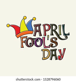 Typography for April Fool's Day with colored cockscomb
