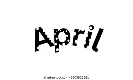 typography background of april writing. april design