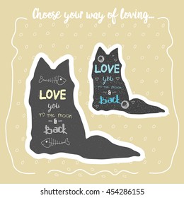 Typography banner, poster, card or save the date. Hand drawn romantic quote. Vector illustration. Animal love.