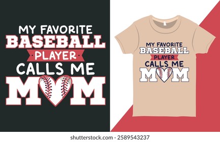 Typography Baseball T-shirt Design Vector, Baseball Quotes Tee Shirt Design, Gift for Mother, Baseball Fan Shirt Design, Print Ready T-shirt Template.