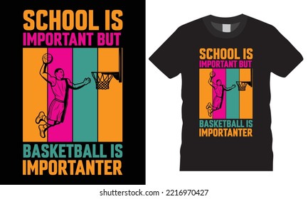 Typografie Basketball Vektorgrafik kreative T-Shirt Design-Vektorgrafik. Basketball WICHTIGER . Typografisches T-Shirt-Design. Typografie-Kleidung. Druckvorlage für T-Shirt. Typografie-Vorlage.