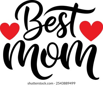 typography best mom t-shirt design