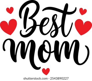 typography best mom t-shirt design