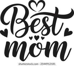 typography best mom t-shirt design