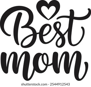 typography best mom t-shirt design