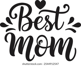 typography best mom t-shirt design