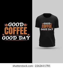 Typography black coffee vector t shirt design