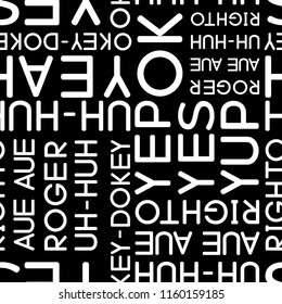 Typography black and white agreement words seamless vector pattern for wrapping, craft, textile, fabric, poster, cards