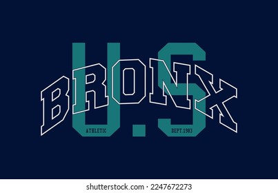  typography bronx slogan with outline font for tee t shirt ,etc.