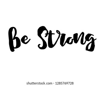 Typography calligraphy text word art design vector for be strong