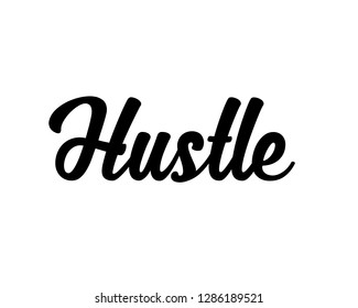 Typography calligraphy word art text design vector for hustle