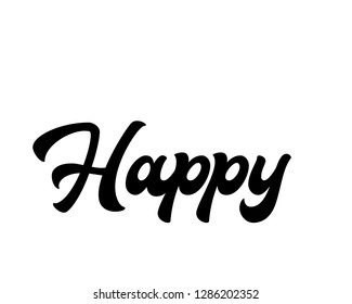Typography calligraphy word art text design vector for happy