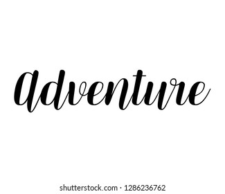 Typography calligraphy word art text design vector graphic for adventure