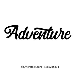 Typography calligraphy word art text design vector graphic for adventure