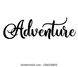 Typography calligraphy word art text design vector graphic for adventure