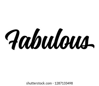 Typography calligraphy word art text design graphic vector for fabulous