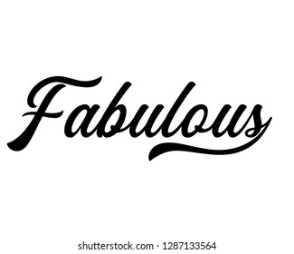 Typography calligraphy word art text design graphic vector for fabulous