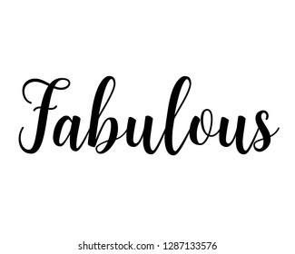 Typography calligraphy word art text design graphic vector for fabulous