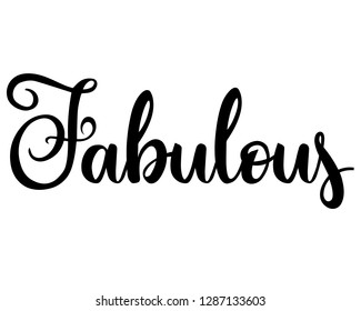 Typography calligraphy word art text design graphic vector for fabulous
