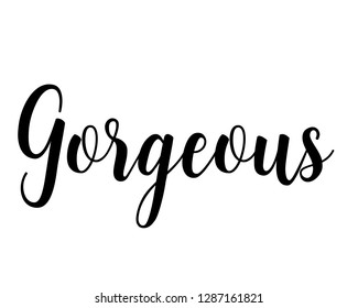 Typography calligraphy word art text design vector graphic for gorgeous