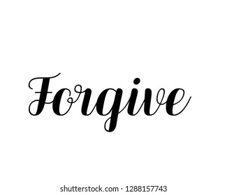 Typography calligraphy word art text design vector for forgive