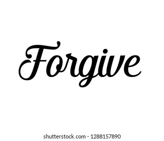 Typography calligraphy word art text design vector for forgive