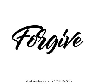 Typography calligraphy word art text design vector for forgive