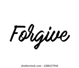 Typography calligraphy word art text design vector for forgive