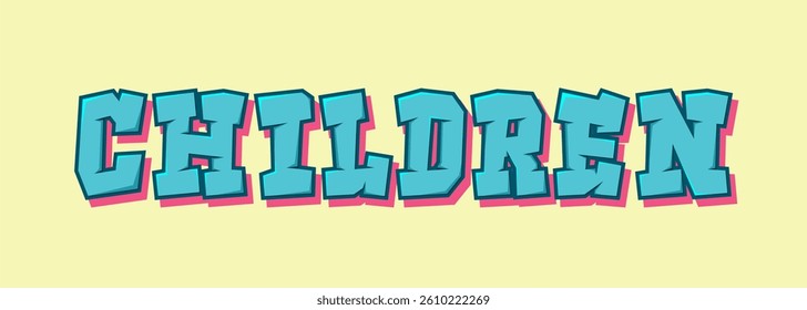typography CHILDREN word art illustration