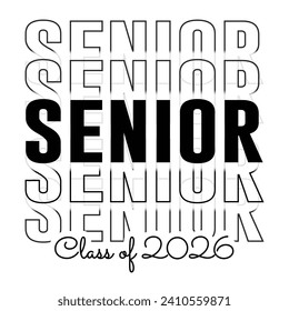 Typography Class of 2026 for greeting, invitation card. Text for graduation design, congratulation event, T-shirt, party, high school or college graduate.