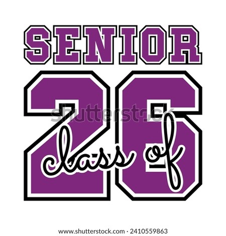 Typography Class of 2026 for greeting, invitation card. Text for graduation design, congratulation event, T-shirt, party, high school or college graduate.