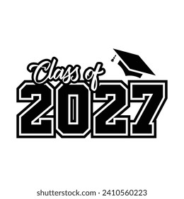 Typography Class of 2027 for greeting, invitation card. Text for graduation design, congratulation event, T-shirt, party, high school or college graduate.