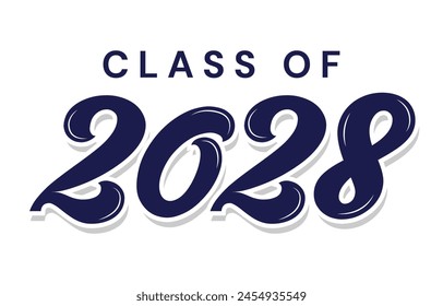 Typography Class of 2028 for greeting, invitation card. Text for graduation design, congratulation event, T-shirt, party, high school or college graduate.