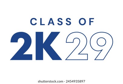 Typography Class of 2029 for greeting, invitation card. Text for graduation design, congratulation event, T-shirt, party, high school or college graduate.