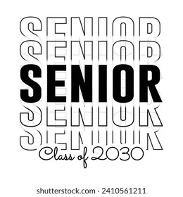 Typography Class of 2030 for greeting, invitation card. Text for graduation design, congratulation event, T-shirt, party, high school or college graduate.