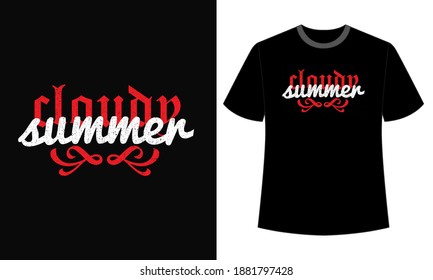 Typography cloudy summer t-shirt design