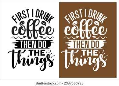 Typography coffee design for print on demand, typography creative coffee t shirt design vector