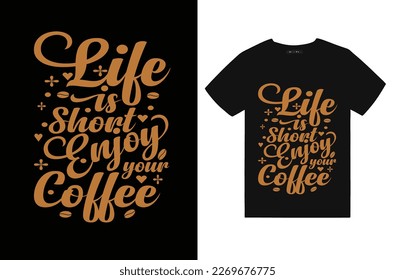 Typography coffee t-shirt design
Coffee makes life better