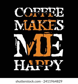 Typography Coffee T-Shirt Design, mug design
